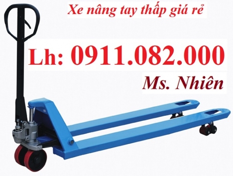 Xe nâng tay thấp 3 tấn giá rẻ tại an giang- Nơi phân phối xe nâng tay giá sỉ- lh 0911082000