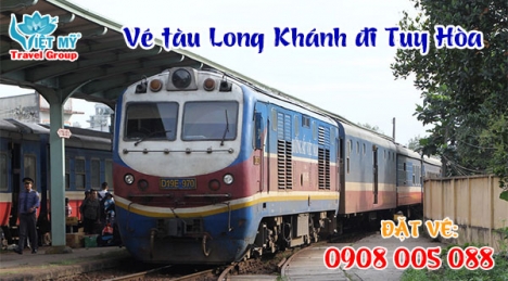 Vé tàu Long Khánh đi Tuy Hòa