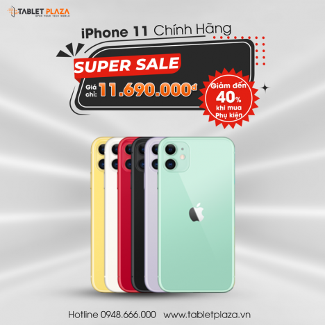 Iphone 11 new chính hãng giá cực tốt tại Tablet Plaza
