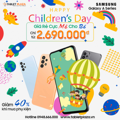 Mừng quốc tế thiếu điện thoại Galaxy giá cực hấp dẫn cho bé