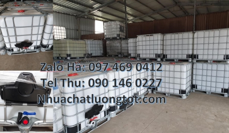 Thùng nhựa dung tích lớn, tank ibc 1000 lít, bồn nhựa ibc 1000l mới, bồn 1000 lít cũ, tank nhựa 1000