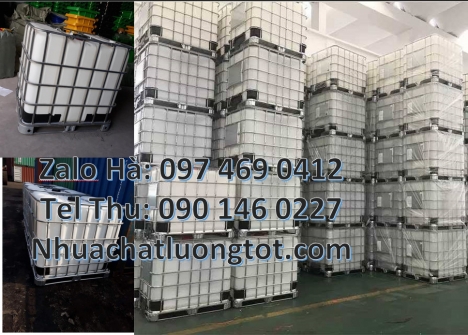 Thùng nhựa dung tích lớn, tank ibc 1000 lít, bồn nhựa ibc 1000l mới, bồn 1000 lít cũ, tank nhựa 1000