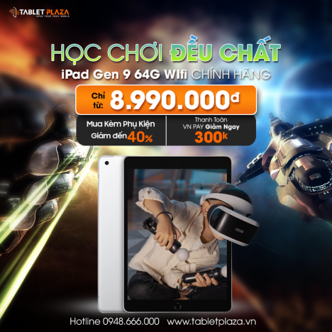 Ipad gen 9 chính hãng cực chất tại Tablet Plaza