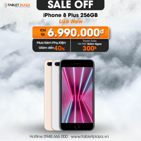 Cuối tuần săn ngay Iphone 8 plus giá cực hấp dẫn tại Tablet Plaza