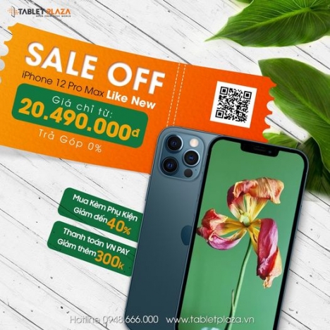 Săn ịPhone 12 promax giá cực sốc tại Tablet Plaza