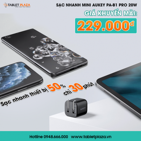 Sạc nhanh 20W giá siêu ưu đãi tại Tablet Plaza
