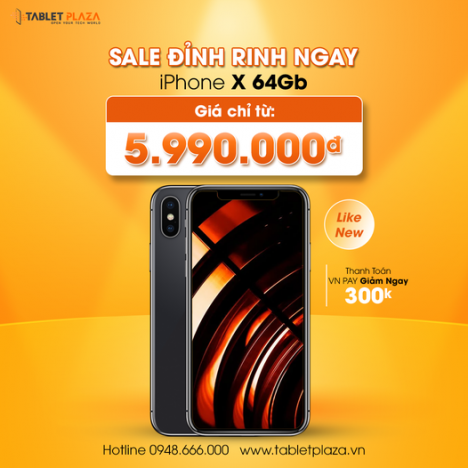 Sale cực đỉnh rinh ngay Iphone X giá siêu hấp dẫn