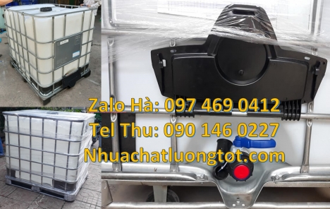 Thùng nhựa dung tích lớn, tank nhựa ibc 1 khối, bồn nhựa 1000 lít đựng hóa chất, Bồn IBC1000 lít đựn