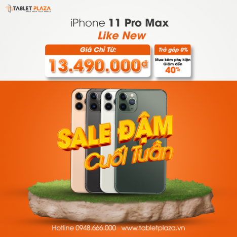 Sale cực khủng Iphone 11 pro max tại Tablet Plaza