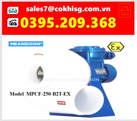 QUẠT HÚT CHỊU ACID, MOTOR CHỐNG NỔ,