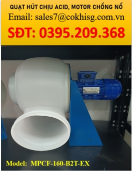 QUẠT HÚT CHỊU CHỐNG NỔ;;;