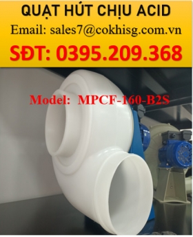 QUẠT HÚT CHỊU ACID,,,