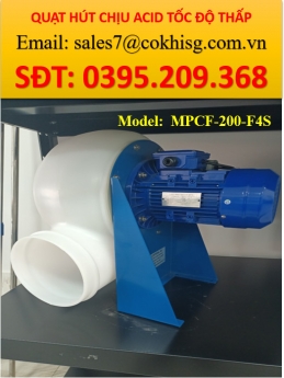 QUẠT HÚT CHỊU ACID TỐC ĐỘ THẤP,