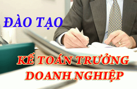 Mở khóa học Kế toán trưởng doanh nghiệp