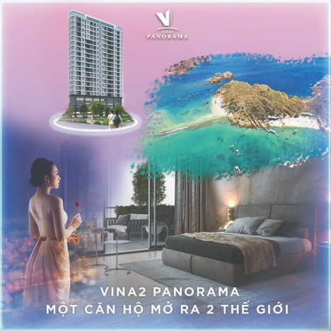 Căn hộ Vina2 Panorama thong dong nhịp sống hiện đại tầm nhìn tuyệt đối ra toàn thành phố