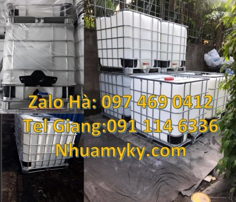Bồn đựng hóa chất 1000L, Tank nhựa 1000 Lít mới, thùng IBC cũ, bồn nhựa IBC giá rẻ, Thùng nhựa 1000L