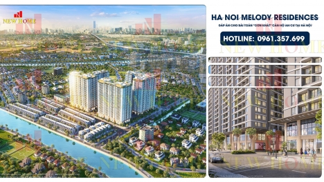 HANOI MELODY RESIDENCES - ĐÁP ÁN CHO BÀI TOÁN 