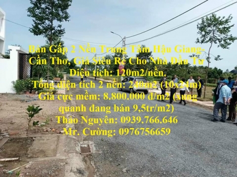 Bán Gấp 2 Nền Trung Tâm Hậu Giang-Cần Thơ, Giá Siêu Rẻ Cho Nhà Đầu Tư