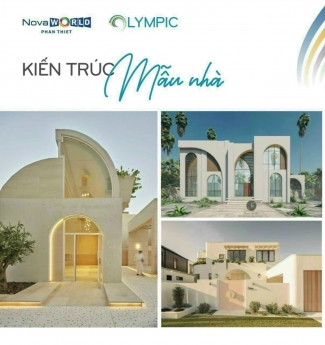 NOVAWORLD PHAN THIẾT - RA MẮT PHÂN KHU OLYMPIC CHỈ 44 CĂN - MỞ BÁN ĐỢT ĐẦU TIÊN, VỊ TRÍ NẰM NGAY
