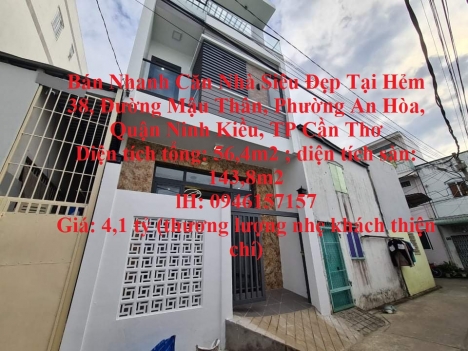 Bán Nhanh Căn Nhà Siêu Đẹp Tại Trung Tâm Quận Ninh Kiều