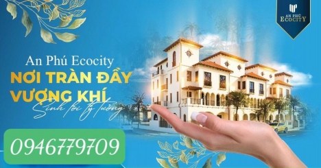 An phú ecocity cần thơ mới ra mắt giai đoạn 1 đón đầu xu hướng mới