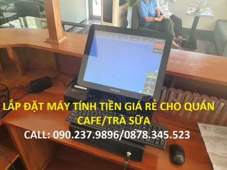 Bán Máy Tính Tiền cho Quán Cafe giá rẻ tại Bà Rịa