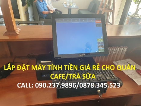 Bán Máy Tính Tiền cho Quán Cafe giá rẻ tại Bà Rịa