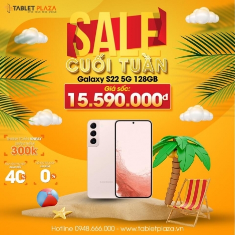 Galaxy S22 5G nhanh tay chốt đơn giá sốc