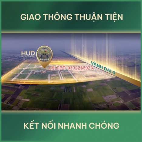 HUD MÊ LINH CENTRAL - KHU ĐÔ THỊ MỚI THANH LÂM  CĐT BẲNG HÀNG TỐT NHẤT