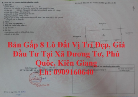 Bán Gấp 8 Lô Đất Vị Trí Đẹp, Giá Đầu Tư Tại Xã Dương Tơ, Phú Quốc, Kiên Giang Lh*909160640