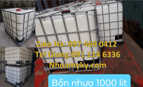 Tank nhựa 1000 Lít mới, thùng IBC cũ, bồn nhựa IBC giá rẻ, Thùng nhựa 1000L hàng nhập khẩu, Bồn nhựa