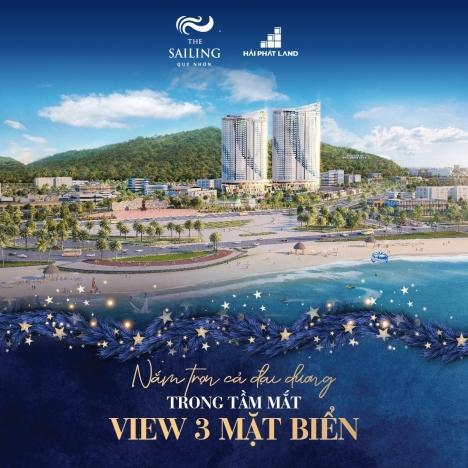 The Sailing Quy Nhơn - Mở bán quỹ căn đẹp nhất dự án giá  chỉ từ 1,79 tỷ, hỗ trợ vay 70%
