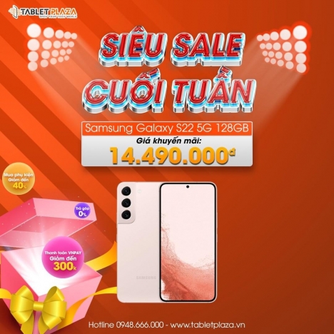 Samsung Galaxy S22 5G 128Gb giá cực khuyến mãi
