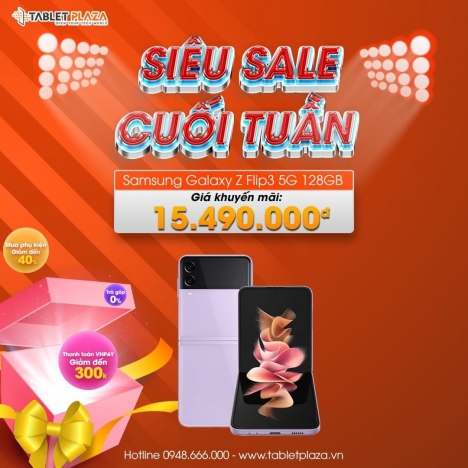Samsung Galaxy Z Flip 3 5G 128Gb giá tốt vào cuối tuần