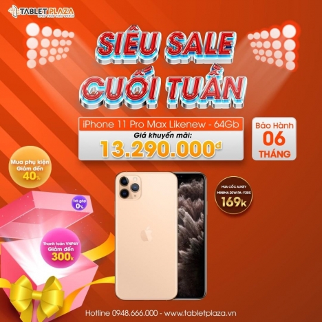 Iphone 11 pro max likenew giá siêu ưu đãi tại Tablet Plaza