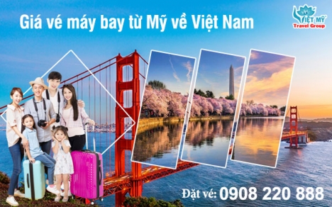 Giá vé máy bay từ Mỹ về Việt Nam