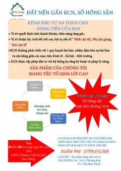 KHUNG ĐƯỜNG RỘNG 32M, luôn có CƠ SỞ HẠ TẦNG RẤT ĐẸP
=> CÒN 02 lô 07.08 mặt đường 32m, gần KCN MINH