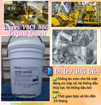 Vappro VBCI-850 - Chống ăn mòn động cơ