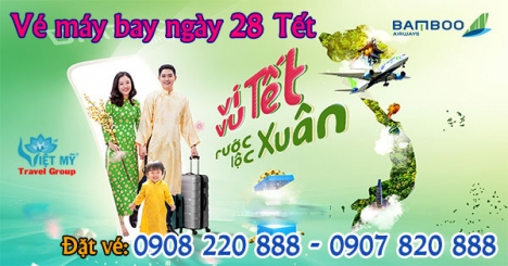 Vé máy bay ngày 28 Tết hãng Bamboo Airways