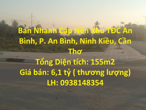 Bán Nhanh Cặp Nền Khu TĐC An Bình, P. An Bình, Ninh Kiều, Cần Thơ