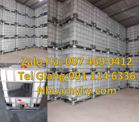 Bồn đựng hóa chất 1000L, Tank nhựa 1000 Lít mới, thùng IBC cũ, thùng nhựa vuông, thùng nhựa IBC 1000
