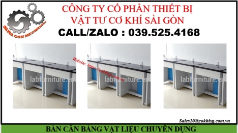 BÀN CÂN BẰNG VẬT LIỆU CHUYÊN DỤNG