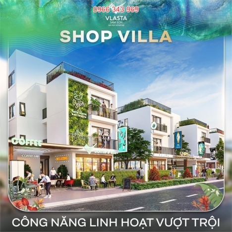 BIỆT THỰ ,SHOPHOUSE MẶT BIỂN VLASTA - SẦM SƠN - LH:  0966 343 969
