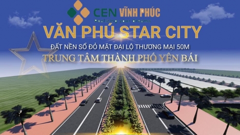 ⚜️⚜️ NHỮNG LÝ DO NÊN ĐẦU TƯ VÀO DỰ ÁN  ’’ VĂN PHÚ STAR CITY”⚜️⚜️