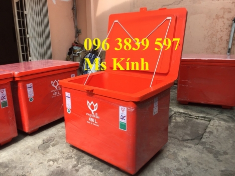 Thùng giữ lạnh Thái Lan 450l giá ưu đãi tại TP.HCM -0963839597 Ms Kính