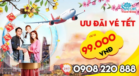 Vietjet ưu đãi vé máy bay Tết 2023 chỉ từ 99K
