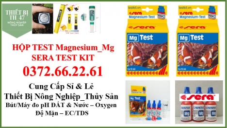 Test Magnesium Test Mg Sera, test kiểm tra độ cứng nước nuôi tôm cá