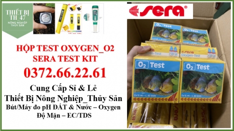 Hộp test Oxy sera, Test kiểm tra hàm lượng o2 hòa tan trong nước nuôi tôm cá