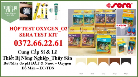 Test Oxy Sera_kiểm tra oxy trong ao nuôi chuẩn hàng Đức