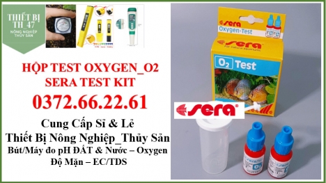 O2 Sera test kit, test kiểm tra nhanh hàm lượng oxy hòa tan test đức